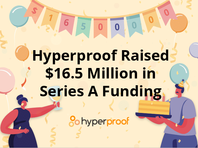 Hyperproof series A Funding