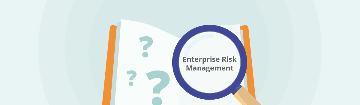 The Ultimate Guide To Enterprise Risk Management - Security Boulevard