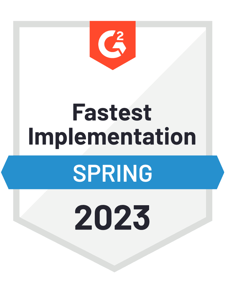 G2 Crowd Fastest Implementation Spring 2023