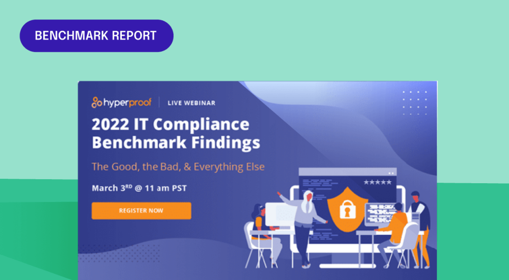 2022 IT Compliance Benchmark Report