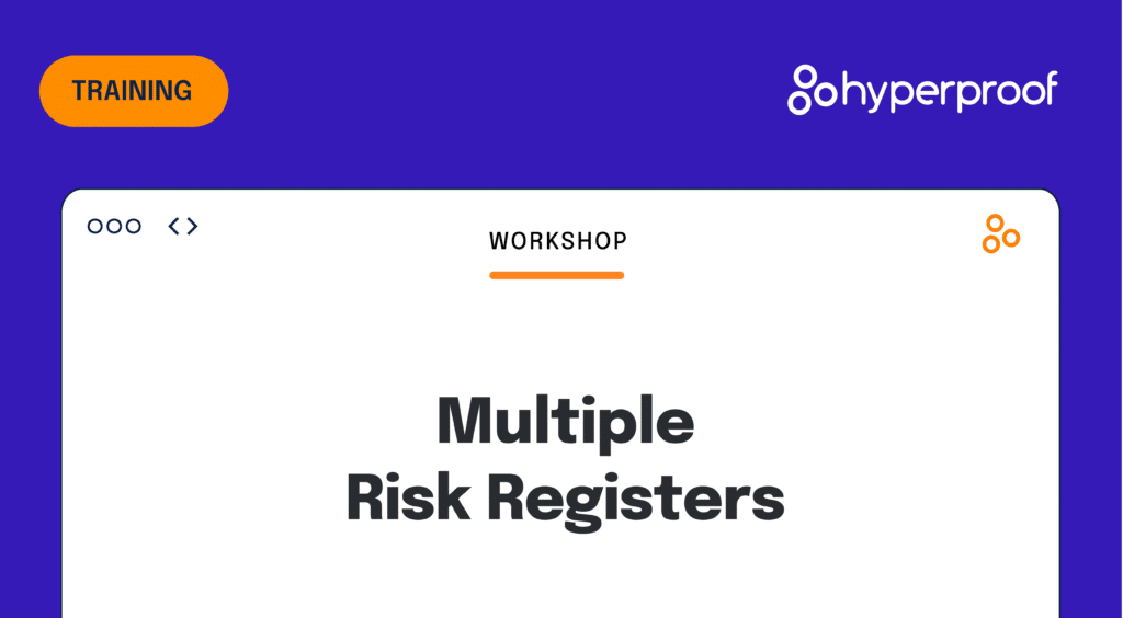 Learn how to navigate multiple risk registers in Hyperproof's workshop