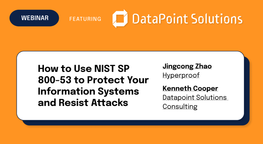 How to Use NIST SP 800-53 to Protect Your Information Systems and Resist Attacks