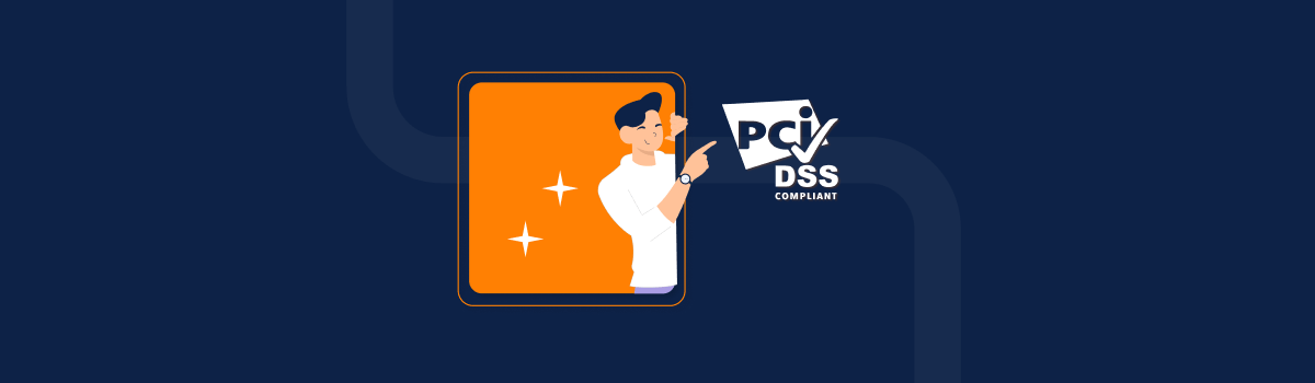 PCI DSS Compliance: Why It Matters and How to Obtain It