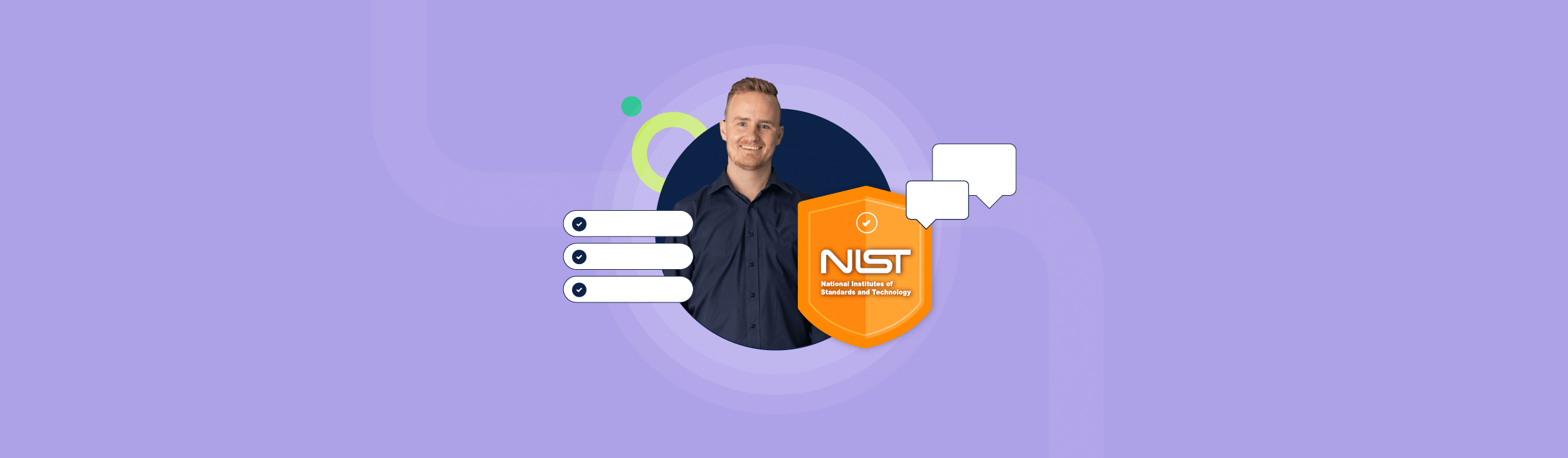 A vector image of a man next to the NIST logo to illustrate that you are about to read the blog post, A Complete Guide to NIST Compliance: Navigating the Cybersecurity Framework, NIST 800-53, and NIST 800-171