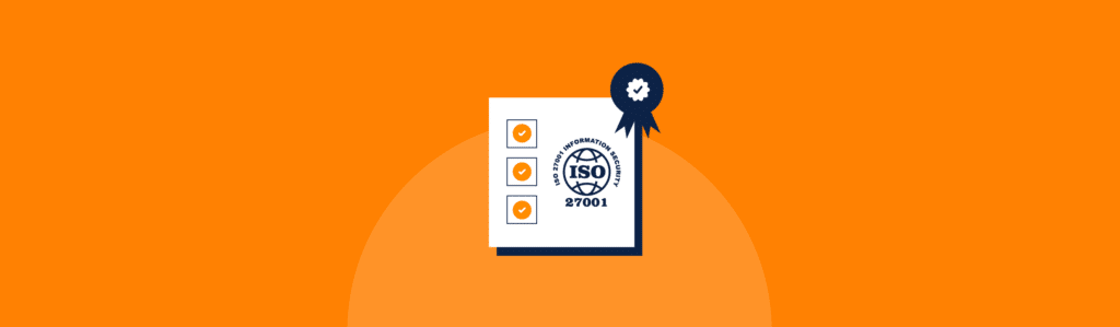 What is ISO 27001 and the benefits of getting certified?