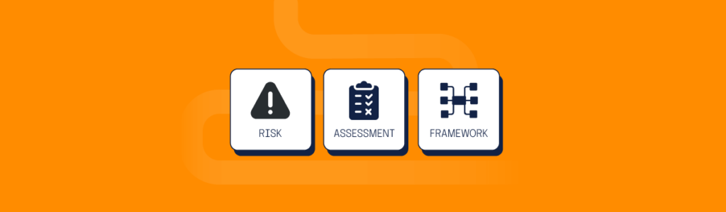 Updating Your Risk Assessment Process for the Modern Era of GRC ...