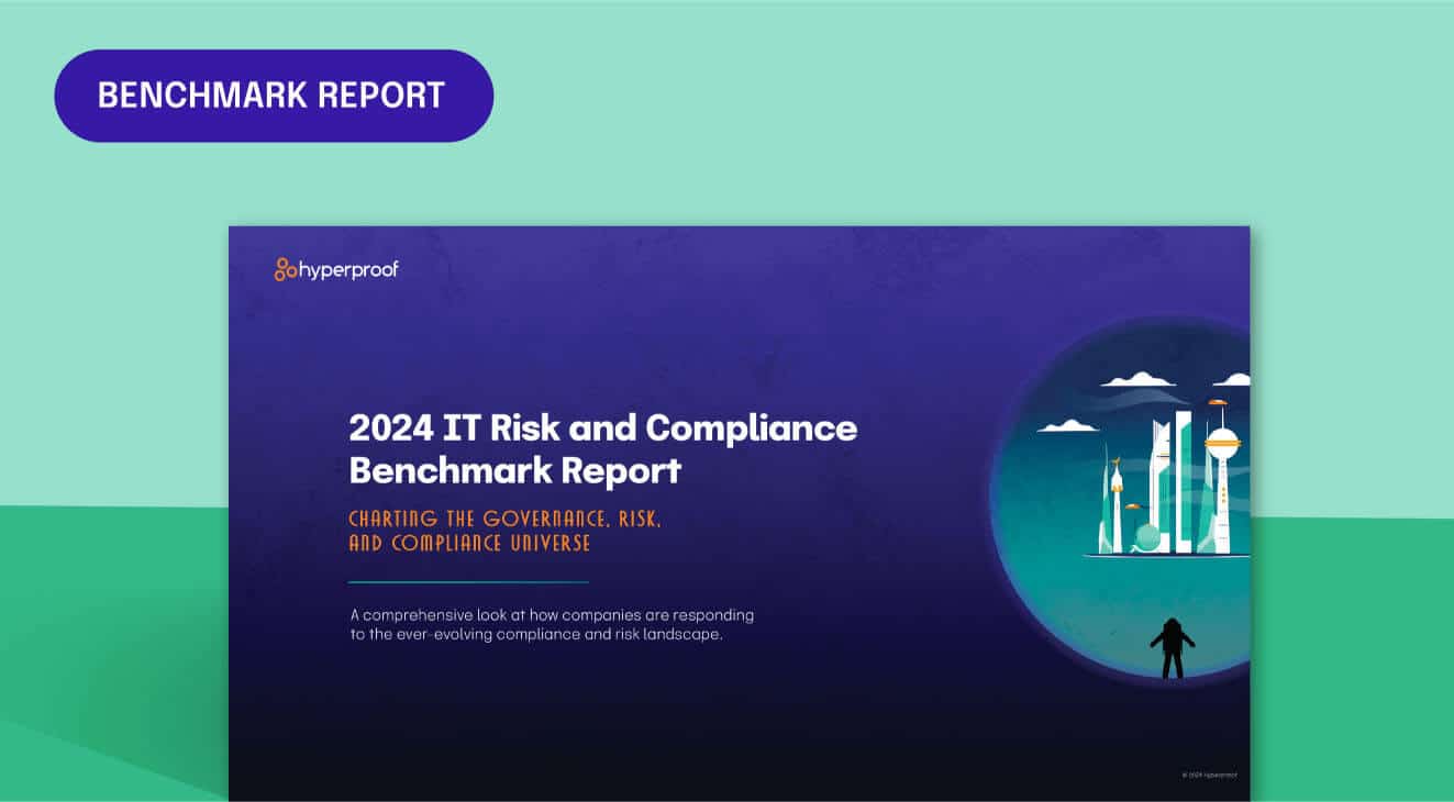 2024 IT Risk and Compliance Benchmark Report Hyperproof