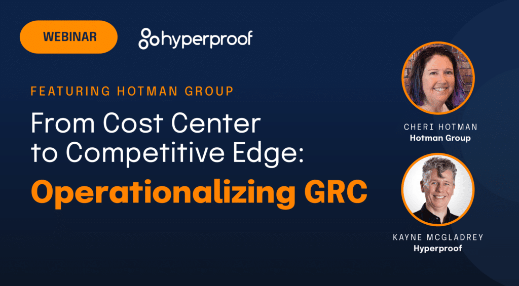 Hotman Group webinar on operationalizing GRC from Hyperproof