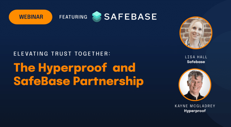 the hyperproof and safebase partnership - webinar