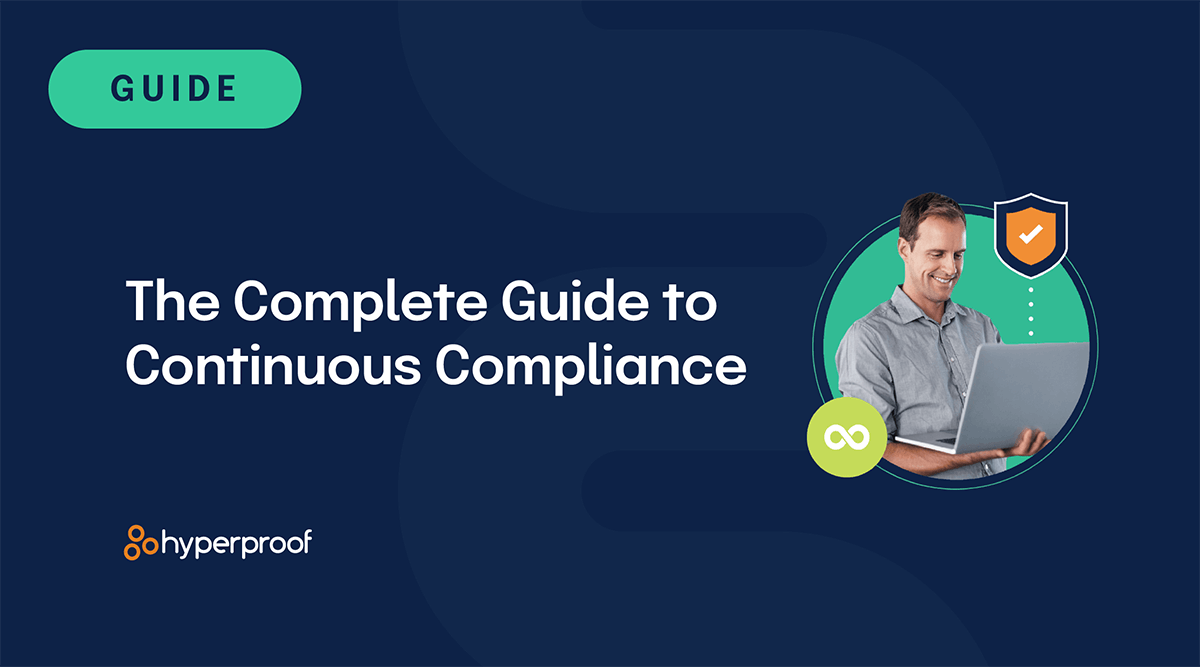 The Complete Guide to Continuous Compliance