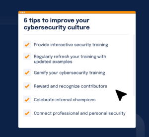 How to Create a Culture of Cybersecurity at Your Company
