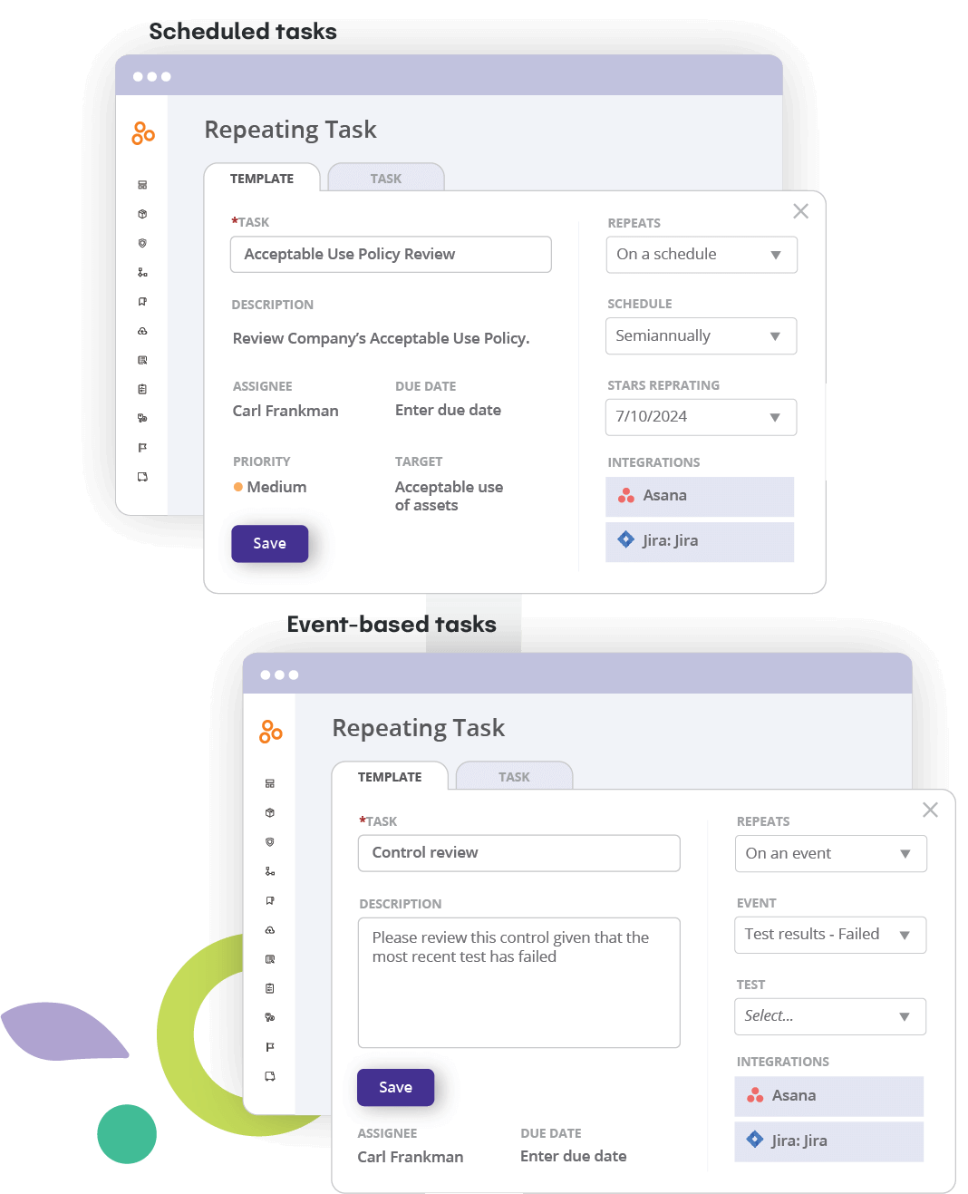 Scheduled and event based tasks