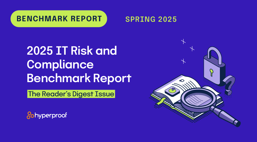 2025 IT Risk and Compliance Benchmark Report