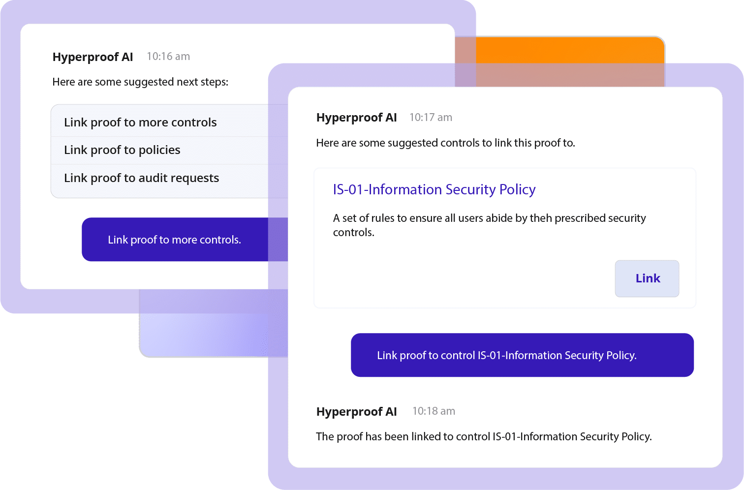 Our AI agents automate evidence collection, testing, and reporting so your team spends less time scrambling and more time driving strategy.