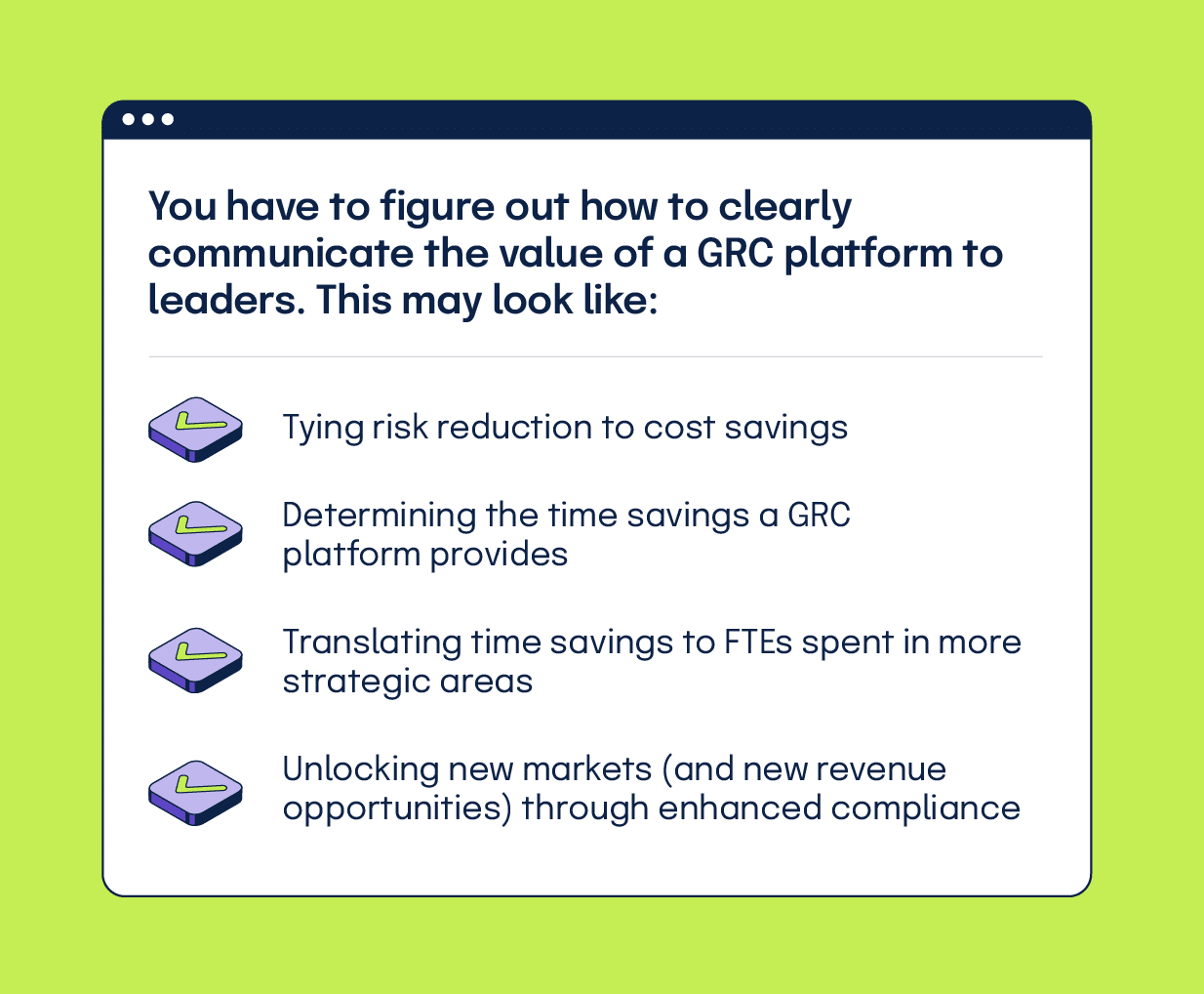 How to clearly communicate the value of a GRC platform to leadership