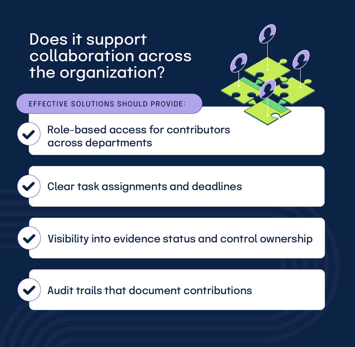 A list of items to evaluate when determining if an automated evidence collection tool supports collaboration across the org