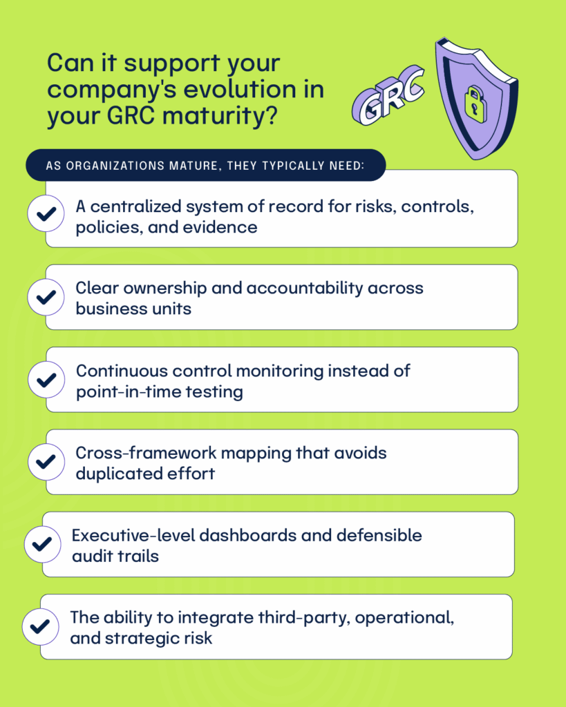 A list of needs for organizations with high GRC maturity to look for when evaluating automated evidence collection tools